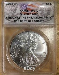 2015 (P) $1 American Silver Eagle ANACS MS70-1 Of 79,640 Minted! RARE