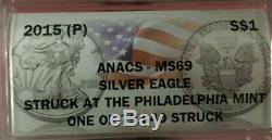 2015-p American Silver Eagle $ Anacs Ms 69 Struck At Philadelphia Mint Bin Free