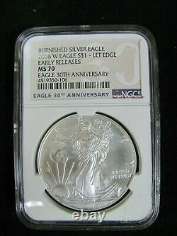 2016-W Burnished American Silver Eagle 30th Anniversary NGC MS 70 Lettered Edge