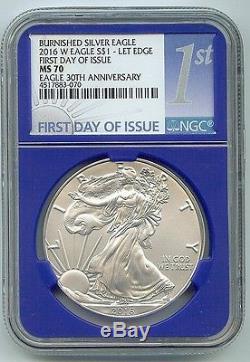 2016-w Ms70 Burnished American Silver Eagle /30th Anniversary/first Day Of Issue