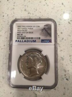 2017 $25 Palladium American Eagle NGC MS70 First day Issue. High Relief. PL