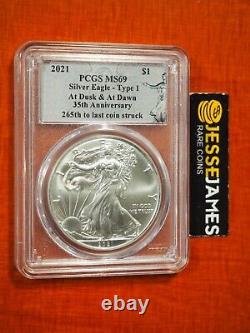 2021 Silver Eagle Pcgs Ms69 Dusk And At Dawn 265th To Last Coin Struck Type 1