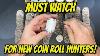 Must Watch Video For New Or Aspiring Coin Roll Hunters 1000 Half Dollar Hunt