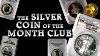 Numis Network The Silver Coin Of The Month Club